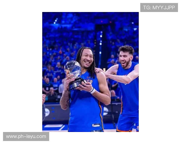 杰伦·威廉姆斯突破率提升显著，拉开防线助力球队攻防转换